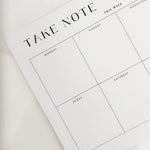 TAKE NOTE WEEKLY PLANNER NOTEPAD